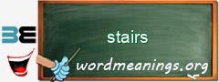 WordMeaning blackboard for stairs